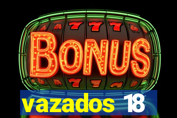 vazados 18